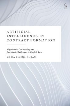 artificial intelligence in contract formation-maría l. mena-durán-9781509992737