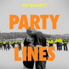 party lines-ed gillett-9781529070637