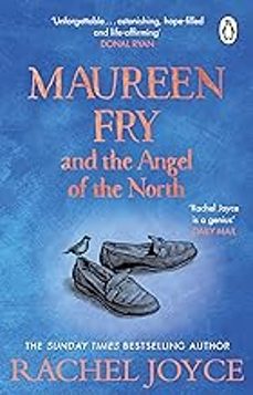 maureen fry and the angel of the north-rachel joyce-9781529177237