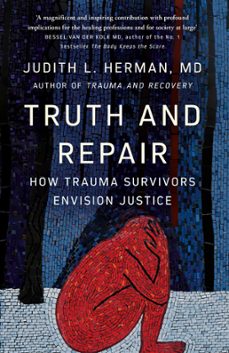 truth and repair (ebook)-judith herman-9781529395037
