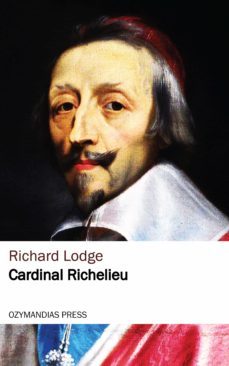 cardinal richelieu (ebook)-richard lodge-9781531267537