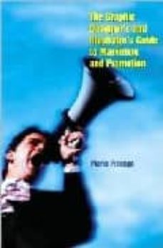 the graphic designer s and illustrator s guide to marketing and p romotion-9781581153637