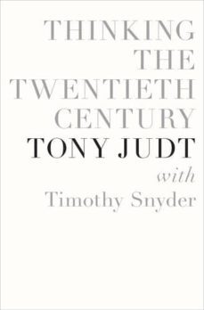 thinking the twentieth century-9781594203237