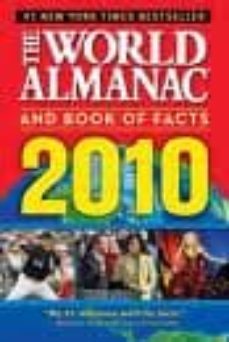 world almanac and book of facts 2010-alan c. joyce-9781600571237