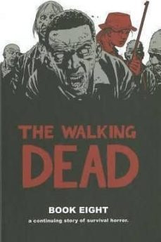 walking dead: book 8-9781607065937