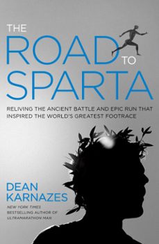 the road to sparta (ebook)-dean karnazes-9781609614737