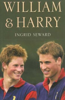 william &amp; harry (ebook)-ingrid seward-9781611459937