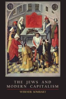 the jews and modern capitalism-werner sombart-9781614277637