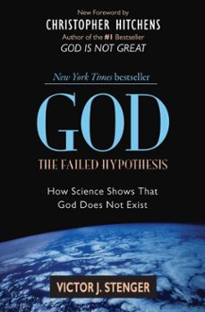 god: the failed hypothesis (ebook)-victor j. stenger-9781615920037