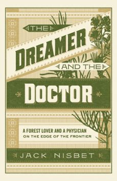 the dreamer and the doctor (ebook)-jack nisbet-9781632172037
