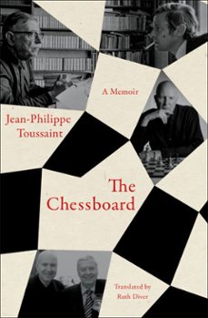 the chessboard (ebook)-jean philippe toussaint-9781635424737