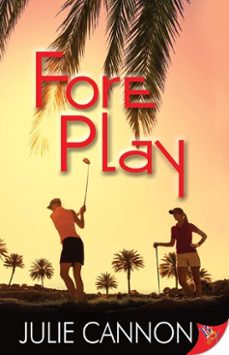 fore play (ebook)-julie cannon-9781635551037