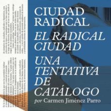 ciudad radical (ebook)-carmen jimenez-9781643604237