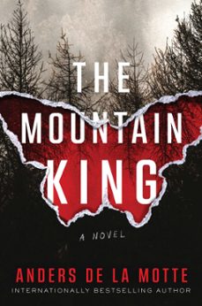 the mountain king (ebook)-anders de la motte-9781668030837
