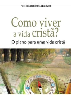 como viver a vida crist? (ebook)-9781680435337