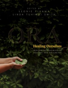 ora (ebook)-leonie pihama-linda tuhiwai smith-9781775507437