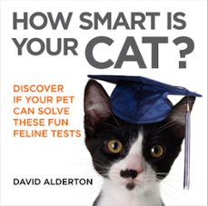 how smart is your cat? (ebook)-david alderton-9781784290337