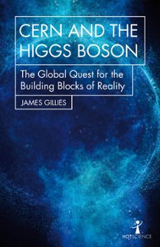 cern and the higgs boson (ebook)-james gillies-9781785783937