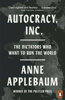 autocracy, inc (ebook)-anne applebaum-9781802062137