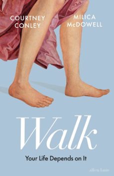 walk (ebook)-courtney conley-milica mcdowell-9781802069037