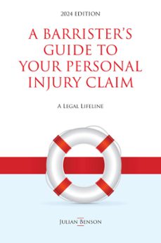 a barrister's guide to your personal injury claim (ebook)-julian benson-9781803818337