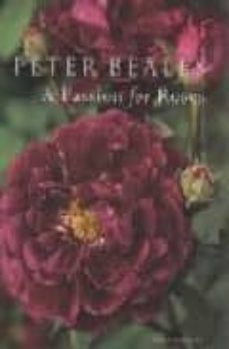 a passion for roses-peter beales-9781840008937