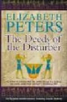 the deeds of the disturber-elizabeth peters-9781841193137