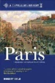 a traveller s history of paris (4th ed)-9781842126837