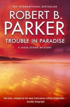 trouble in paradise: a jesse stone mystery-9781842434437