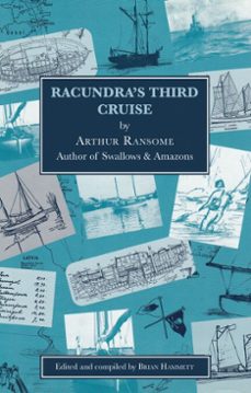 racundra's third cruise (ebook)-arthur ransome-9781912177837