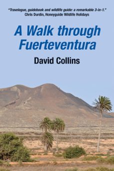 a walk through fuerteventura (ebook)-david collins-9781912335237