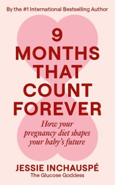 nine months that count forever (ebook)-jessie inchauspe-9781915780737