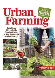 urban farming (ebook)-thomas fox-9781935484837