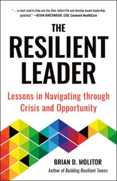 the resilient leader-brian molitor-9781961293137