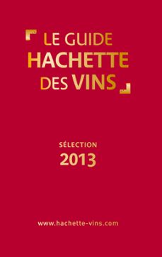 guide hachette des vins 2013-9782012313637