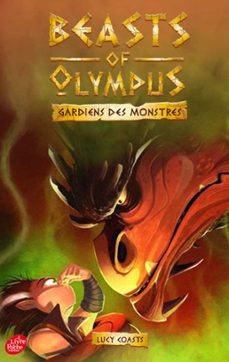 beasts of olympus - tome 4 - le dragon qui pue (ebook)-lucy coats-9782013971737