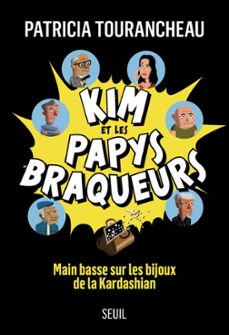 kim et les papys braqueurs (ebook)-patricia tourancheau-9782021447637