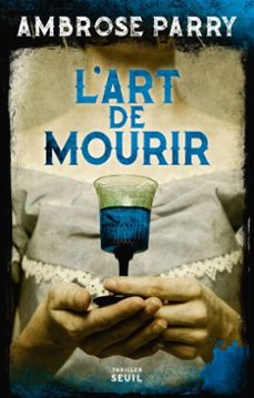 l'art de mourir (ebook)-ambrose parry-9782021450637