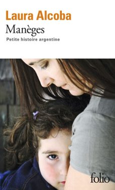 manèges. petite histoire argentine (ebook)-laura alcoba-9782072575037