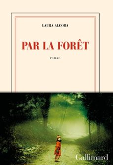 par la foret (ebook)-laura alcoba-9782072941337