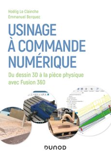 usinage a commande numerique (ebook)-hoëlig le clainche-emmanuel berquez-9782100805037