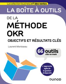 la boîte à outils de la méthode okr-laurent morisseau-9782100863037