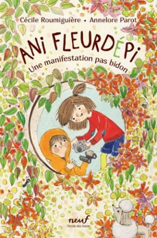 ani fleurdepi - une manifestation pas bidon (ebook)-cecile roumiguiere-9782211348737