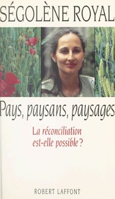 pays, paysans, paysages (ebook)-segolene royal-9782221232637