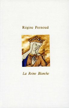 la reine blanche (ebook)-regine pernoud-9782226341037