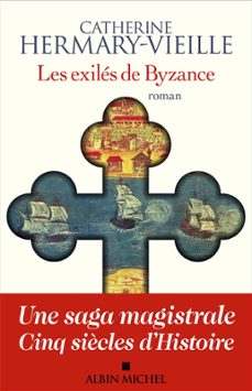 les exiles de byzance (ebook)-catherine hermary vieille-9782226469137