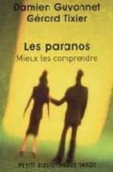 les paranos-damien guyonnet-gerard tixier-9782228903837