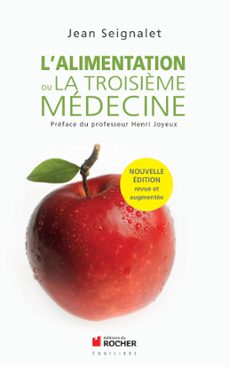 l'alimentation ou la troisième medecine (ebook)-jean seignalet-9782268075037