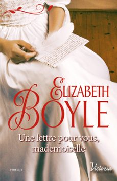 une lettre pour vous, mademoiselle (ebook)-elizabeth boyle-9782280364737