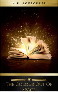 the colour out of space (ebook)-h.p. lovecraft-9782291057437